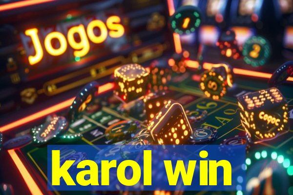 karol win